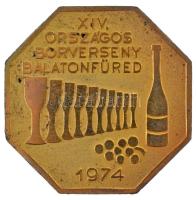 1974. "XIV. Országos Borverseny Balatonfüred" nyolcszögletes emlékplakett (56x56mm) T:XF