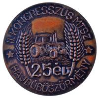 1970 k. "II. Kongresszus MTSZ -25 év - Hajdúböszörmény" egyoldalas bronz emlékérem T:AU