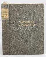 Markovits Rodion: Aranyvonat. Regény. [Bp., 1929], Genius, 353+[1] p. Kiadói egészvászon-kötés