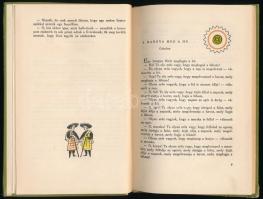 Fehérvirág. Portugál mesék. [Népek meséi sorozat.] Válogatta, fordította és az utószót írta: Boglár ...