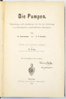 K. Hartmann - J. O. Knoke: Die Pumpen. Berechnung und Ausführung der für die Förderung von Flüssigkeiten gebräuchlichen Maschinen. Von - - und - -. Dritte, neu bearbeitete Auflage. von H. Berg. Berlin, 1906., Julius Springer, XI+1+636 p.+2 t. + XIV t. Fekete-fehér szövegközti illusztrációkkal.  Karsa Béla (1891-1982) későbbi villamos, gépészmérnök, egyetemi tanár névbejegyzésével, dátumozva. Korabeli aranyozott egészvászon-kötésben.
