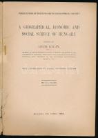 Lóczy [Lajos], Louis (szerk.): A Geographical, Economic and Social Survey of Hungary. Edited by - - ...