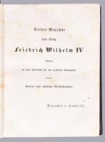 Alexander von Humboldt: Kosmos 1-4. Bände. Entwurf einer physischen Weltbeschreibung. Stutgart und A...