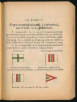 Alapkiképzés 2. füzet: Jelek és jelzések. Ideiglenes szabályzat a honvédség összes alakulatai számár...