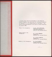 1989 Bp., az 1989. március 6-án Bécsben rendezett Európai Biztonsági és Együttműködési Értekezlet (EBEÉ) magyar delegációjának megbízólevele (tagjai: Meiszter Dávid, Körmendy István, Gyarmathy István, Horváth Dezső, Vadászi Tibor, Lakatos Vilmos, Imre Lajos), Várkonyi Péter (1931-2008) kommunista politikus, diplomata, külügyminiszter aláírásával, eredeti mappában