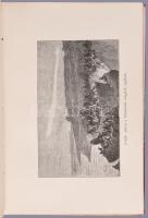 Jókai Mór: Gróf Benyovszky Móricz életrajza, saját emlékiratai és útleírásai. Képekkel, térképekkel,...