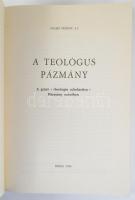 3 db - Szabó Ferenc: A teológus Pázmány + Jézus Krisztus megközelítése + Napfogyatkozás. Kereszténys...