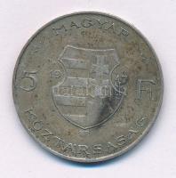 1947. 5Ft Ag "Kossuth" T:VF,F patina Adamo F8.1