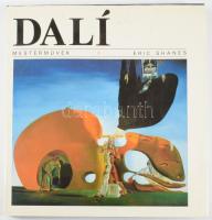 Shanes, Eric: Dali. Mesterművek. 1991, Corvina. Kiadói kartonált kötés, papír védőborítóval, jó állapotban.