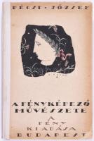 Pécsi József: A fényképező művészete. 1917, Fény Kiadása. Javított gerincű kartonált kötés, kopottas állapotban.
