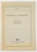 Imre Samu - Szathmári István - Szűts László (szerk.): Jelentéstan és stilisztika. Nyelvtudományi Ért...