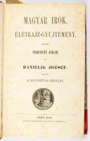 Ferenczy Jakab - Danielik József: Magyar írók. Életrajz-gyűjtemény. [I. köt.] Gyűjté: - - és - -. Kiegészítésül: Ferenczy Jakab: "Magyar irodalom és tudományosség történeté"-hez. Pest, 1856, Szent-István-Társulat,(Emich Gusztáv-ny.), VIII+641+X p. Korabeli átkötött félvászon-kötés, kopott, foltos borítóval, foxing foltos lapokkal, az utolsó lapon ceruzás bejegyzésekkel.