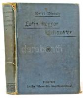 Holub M. és Köpesdy S.: Magyar-latin kézi-szótár a középiskola számára. Szerk.: - - és - -. Bp., 189...