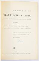 Kohlrausch, F.: Praktische Physik. I-II. Leipzig, 1951., Teubner, 544 p.; 578 p. Karsa Béla (1891-19...