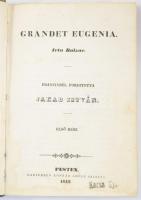 Balzac, Honoré de: Grandet Eugénia 1-2. rész. Külföldi Regénytár I-II. köt. Kiadja Kisfaludy-Társaság. Pest, 1843, Hartleben Konrád Ádolf, (Budán, Magyar Kir. Egyetem-ny.), 156+4+80 p. Korabeli átkötött aranyozott gerincű félvászon-kötés, kopott, borítóval, sérült gerinccel, foltos lapokkal.