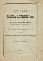 Kerschbaumer, [Anton] Antal:  Látogatás Mária-Lourdes-ban. A szerzőtől nyert engedély folytán magyarítá a kalocsai felsőbb Mária-gyülekezet egyik tagja. Temesvárott, 1881. Csanád-egyházmegyei nyomda. 10 p. Anton Kerschbaumer (1823-1909) osztrák katolikus pap, teológus, prépost, egyházi író. Rövid írásában lourdes-i látogatásának tapasztalatait foglalja össze: a dél-franciaországi település 1858 óta számít katolikus zarándokhelynek. Példányunk a mű magyar fordításának hetedik lenyomatából való. Fűzve, feliratozott kiadói borítóban. Jó példány.