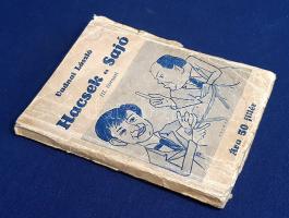 Vadnai László: 
Hacsek és Sajó. III. sorozat. [Kabaréjelenetek.]
Budapest, [1933]. A Reggeli Újság...