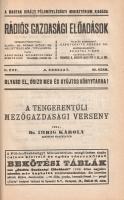 Rádiós gazdasági előadások. Felelős szerkesztő: Czvetkotits Ferenc. II. évfolyam, 1-25. szám. (1929....