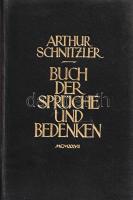 Schnitzler, Arthur: 
Buch der Sprüche und Bedenken. Aphorismen und Fragmente.
[Bécs] Wien, 1927. P...