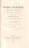 Le monde enchanté. Choix de douze contes de fées de Perrault, L'Héritier, D'Aulnoy, De La ...