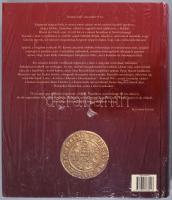 Luxemburgi Zsigmond. Művészet és kultúra 1387-1437. Sigismundus-Rex et Imperator. Kiállítási katalóg...