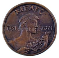 2001. "A Miskolci Egyetem Sportjáért - Emlékérem - 1735 / MEAFC 1951 - 2001" kétoldalas öntött bronz emlékérem (47mm) T:AU