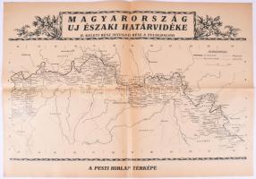 1938 Magyarország új északi határvidéke. I. Nyugati rész. II. Keleti rész. Kétoldalas térkép, a Pest...