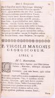 XVIII. század közepe - második fele Publius Vergilius Maro művei: Publii Virgilii Maronis Bucolica: ...