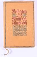 Almanach. Herausgegeben von der Redaktion von Velhagen und Klasings Monatsheften 1915. Berlin, stb., Verlag von Velhagen&amp;Klasing. Kiadói egészvászon kötés, kissé kopottas állapotban.