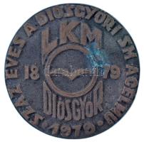 1979. "Száz éves a Diósgyőri SM Acélmű - LKM 1879" egyoldalas bronz emlékérem (61,5mm) T:AU patina