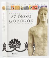 Fisher - Camp: Az ókori görögök. Régiek világa régészek szemével. 2006, Novella. Kiadói kartonált kötés, jó állapotban.