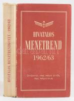 1962/63 Hivatalos menetrend. A magyar vasutak és hajójáratok menetrendje. Külföldi összeköttetések. ...