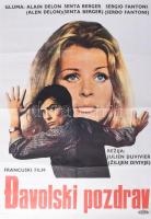 1967 Davolski pozdrav (Alain Delon), jugoszláv filmplakát, hajtásnyomokkal, lapszéli szakadással, 70x49 cm