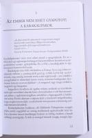 Metcalfe, Daniel: A Selyemút hírmondói. Bp., 2012, Geographia. Kiadói papírkötés, jó állapotban