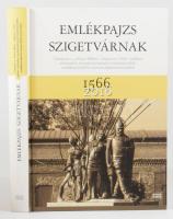 Jánosi Zoltán: Emlékpajzs szigetvárnak 1566-2016. Bp., 2016, Magyar Napló. Kiadói kartonált papírkötés.