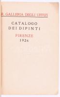 Uffizi Galéria 3 db kiállítási katalógusa:

Catalogo dei Dipinti. Firenze, 1926. Kiadói papírkötés...