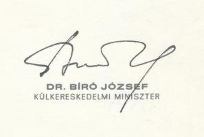 Bíró József (1921-2001) kommunista politikus, 1963. december 7. és 1979. március 30. között Magyarország külkereskedelmi miniszterének aláírása