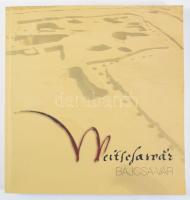 Weitschawar. / Bajcsa-vár. Egy stájer erődítmény Magyarországon a 16 század második felében. (Kiállítási katalógus.) Szerk.: Kovács Gyöngyi. Zalaegerszeg, 2002, Zala Megyei Múzeumok Igazgatósága. Kiadói papírkötés. Megjelent 1000 példányban.