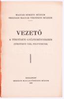 Magyar Nemzeti Múzeum - Országos Magyar Történeti Múzeum. Vezető a régészeti gyűjteményben (Őskor, r...