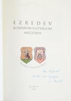 Csombor Erzsébet, Horváth István (szerk.): Ezredév Komárom-Esztergom megyében. Tatabánya, 2002, Komá...