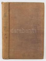 Horváth Mihály: A magyarok története. A bölcsészettanuló ifjúság számára. Bécs-Pest, 1846, Geibel Ká...
