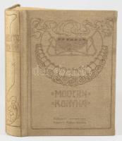 Kovácsics Mátyás: Modern konyha. Bp., 1904, Singer és Wolfner, 206+[10] p. Egyetlen kiadás. Az utols...