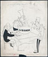 Olvashatatlan jelzéssel: Libanon - minden lében kanál (karikatúra), 1958. Tus, papír, alján sérült, 24x20,5 cm.