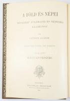 György Aladár (szerk.): A Föld és népei. Népszerű földrajzi és népismei kézikönyv. V. köt.: Magyaror...