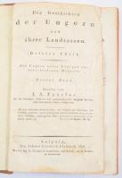 [Ignaz Aurelius Fessler/Fesserl Ignác Aurél (1756-1839)] J. A. Fesserl: Die Geschichte der Ungern und ihrer Landsassen. Dritter Theil: Die Ungern unter Königen aus verschiedenen Häusern. Erster Band. Erzählet von - -. Leipzig, 1816, Johann Friedrich Gleditsch, XXIV+1083+3 p. + 1 (kihajtható, részben színezett rézmetszetű térkép: Charte von Ungarn, Siebenburgen, Slavonien, einem Theil von Croatien, und Ost-Galicien, nebst der Moldau, Walachey und andern angrenzenden Ländern) t. Német nyelven. Korabeli félbőr-kötés, festett lapélekkel, kopott borítóval, sérült gerinccel, a térkép illesztésén kis szakadással, a térképen hajtásnyomokkal, gyűrődésekkel, a hátsó szennylapon hajtásnyommal.