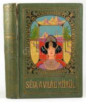 Barátosi Balogh Benedek: Séta a világ körül. Szerk.--. Bp.,[1907.],Magyar Kereskedelmi Közlöny, 480 p. Ötödik kiadás. Gazdagon illusztrálva, képekkel, térképpel, litho elülső szennylappal. Korabeli reklámokkal. Kiadói szecessziós, díszes, aranyozott, festett, dombornyomásos egészvászon kötésben, kopott borítóval, sérült gerinccel.