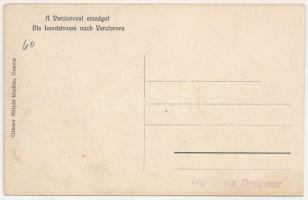 Orsova, A Verciorovai (Varcsaró) országút, határőrök. Grieser Mátyás kiadása / Die Landstrasse nach ...