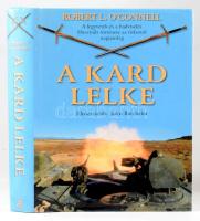 Robert L. O'Connell: A kard lelke. A fegyverek és a hadviselés története az őskortól napjainkig. John Batchelor illusztrációival. Ford.: Molnár György. [Debrecen, 2005], Gold Book. Szövegközti fekete-fehér fotókkal illusztrált. Kiadói kartonált papírkötés, kiadói papír védőborítóban.