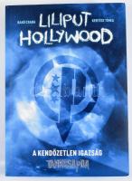 Bakó Csaba - Kertész Tímea: Tankcsapda. Liliput, Hollywood. A kendőzetlen igazság. H.n., é.n., Tankcsapda Music Kft. Kiadói papírkötés, jó állapotban.