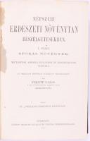Fekete Lajos: Népszerű erdészeti növénytan beszélgetésekben. I-III. füzetek. [Egybekötve.] I.: Spórá...